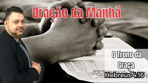 Oração da Manhã: O Abraço do Pai