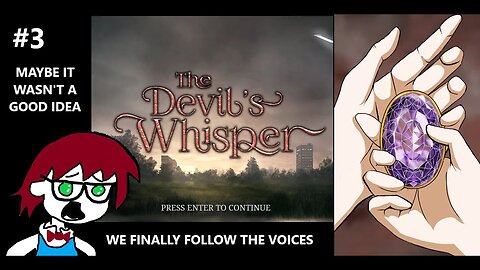 The Devil's Whisper - We Follow The Voices in Our Head To A Manhole & Get in Trouble P.3