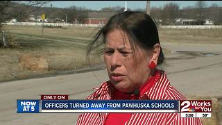 Officers turned away from Pawhuska schools