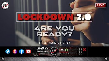 LOCKDOWNS Are Coming Back W/America Happens