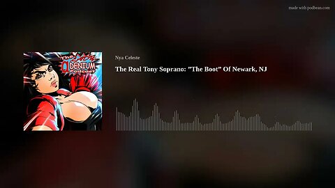 The Real Tony Soprano: ”The Boot” Of Newark, NJ