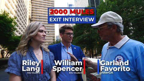 VoterGA 2000Mules Exit Interview w Will & Riley
