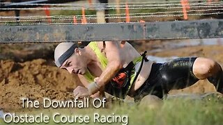 OCR Hot Take: The Downfall Of Obstacle Course Racing