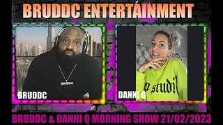 BRUDDC AND DANNY Q MORNING SHOW