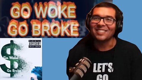"Go Woke Go Broke" The message we can get behind. Jokes on Wokes. Reaction