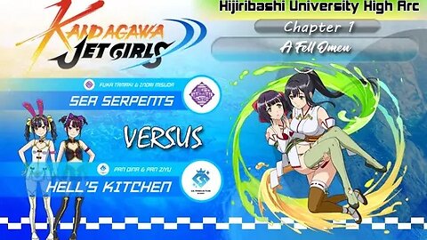 Kandagawa Jet Girls [Hijiribashi University High Arc]: Chapter 1 - A Fell Omen (PS4)