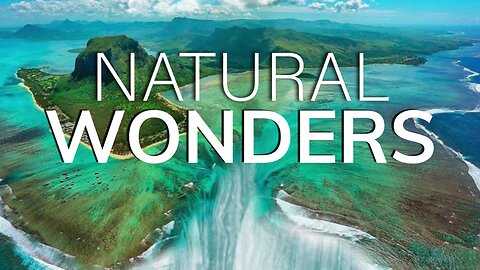 25 Most Stunning Natural Wonders On Earth