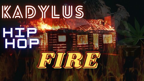 FIRE#HIP HOP BY KADYLUS#EXCLUSIVE##(Official Sound of Kadylus)