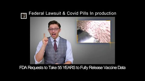 FDA Requests to Take 55 YEARS to Fully Release Vaccine Data - ( Facts Do Matter . . . #4 )