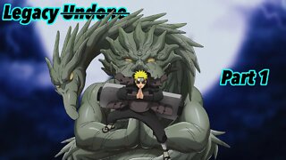 What if Naruto went back in time | Legacy Undone | Part 1