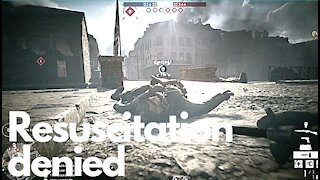 Revive denied — Battlefield 1