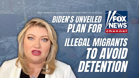 Rep. Cammack Joins F&F First To Talk Biden's Unveiled Plan For Illegal Migrants To Avoid Detention