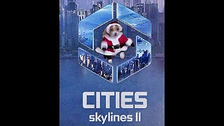 City Skylines 2 - New City Quick Tour