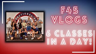 I completed SIX F45 classes in a day!