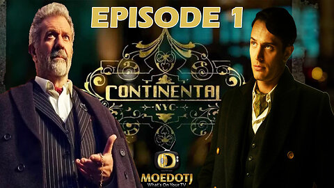 The Continental From the World of John Wick Episode 1 Breakdown
