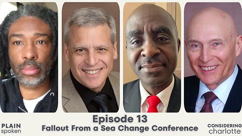 Considering Charlotte - Fallout From a Sea Change Conference
