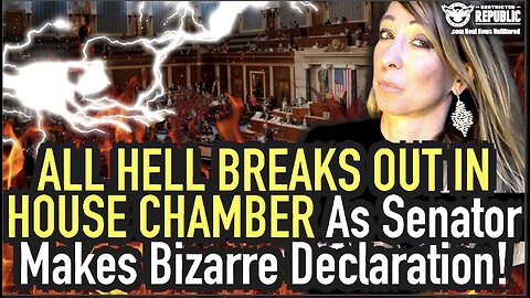 All Hell Breaks Out In House Chamber As Senator Makes Bizarre Declaration…