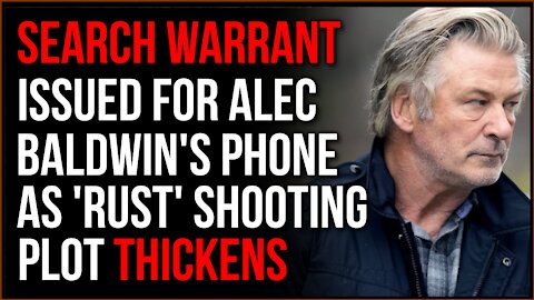 Search Warrant Issued For Alec Baldwin's Phone In Connection With 'Rust' Shooting