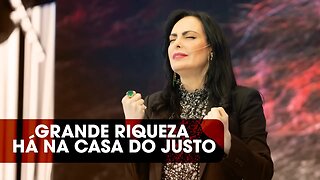 Grande riqueza há na casa do justo | Palavra de Vida e Fé