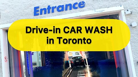 Drive-in Car Wash in Toronto - Kannada Vlog