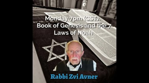 Noah's 7 Laws the Book of Genesis Survey - Rabbi Zvi Aviner