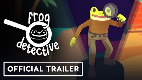 Frog Detective: The Entire Mystery - Official Console Announcement Trailer