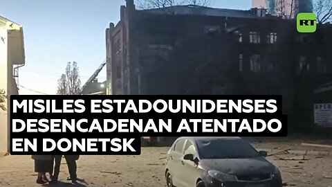 Se producen masivos ataques con los misiles estadounidenses HIMARS contra la ciudad de Donetsk