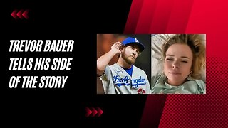 Unraveling the Truth: Trevor Bauer EXPOSES his accuser! Proving she tried to frame him!!