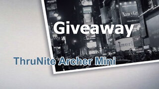 ThruNight Mini Archer - Giveaway