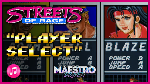 "Player Select" • SOR1+SOR2 (Expanded & Enhanced) - STREETS OF RAGE