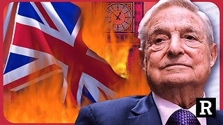 "This is Globalist plan to DESTROY the U.K. in action" George Soros behind it | Redacted News