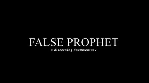 False Prophet Movie Trailer