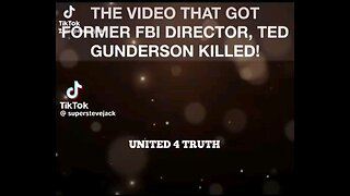 The Video That Got Former FBI Director, Ted Gunderson Killed
