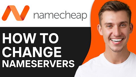 HOW TO CHANGE NAMECHEAP NAMESERVERS
