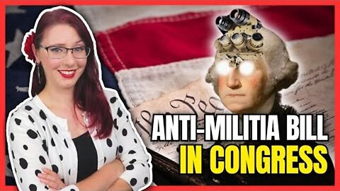 Anti-Militia Bill in Congress
