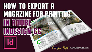 How to Export a Magazine for Printing in InDesign CC