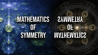 The Mathematics of Symmetry