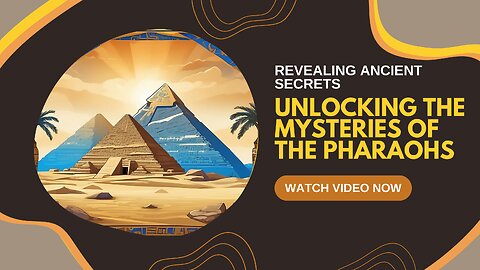 "Unlocking the Mysteries of the Pharaohs: Revealing Ancient Secrets"