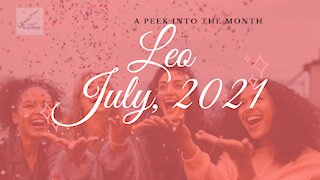 ♌ LEO ♌: Let That Light Shine! - July