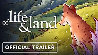 Of Life and Land - Official Early Access Launch Trailer