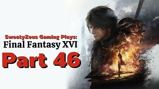 FINAL FANTASY XVI Part 46: Akashic cleanup and bones for Torgal