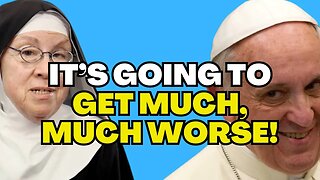 Mother Miriam: It's Going to Get MUCH, MUCH WORSE!