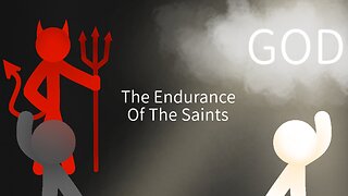 The Endurance Of The Saints