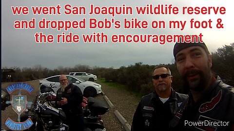 we went San Joaquin wildlife reserve and dropped Bob's