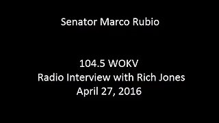 Senator Rubio Speaks with WOKV's Rich Jones