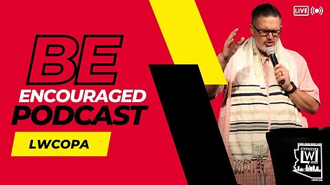 Stand, Stay and Endure! Be Encouraged Podcast Ep 13