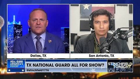 Stinchfield: Is The Texas National Guard Just At The Border For Show?