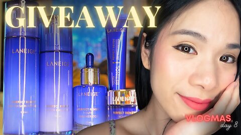 VLOGMAS 8 | GIVEAWAY!!! LANEIGE Skincare Haul - Perfect Renew and Blue Hyaluronic Acid Water Bank
