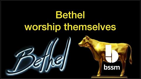Blasphmey ALERT BSSM Worship 'Themselves" Bethel Church