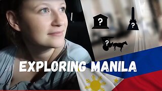 Second time EXPLORING MANILA after 5 years | Will we go back?